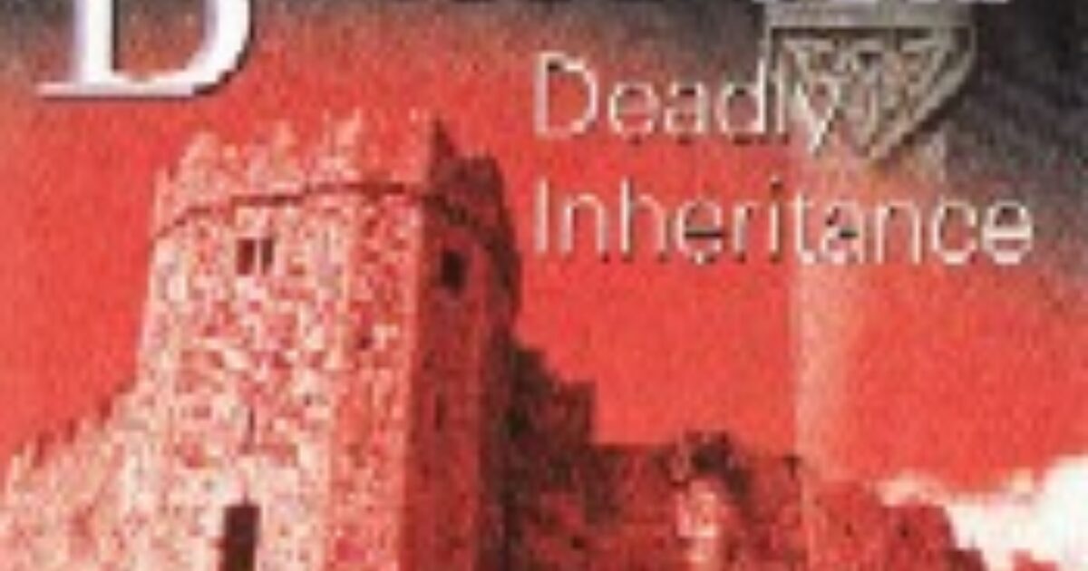 Deadly Inheritance • A.M.Heath Literary Agency
