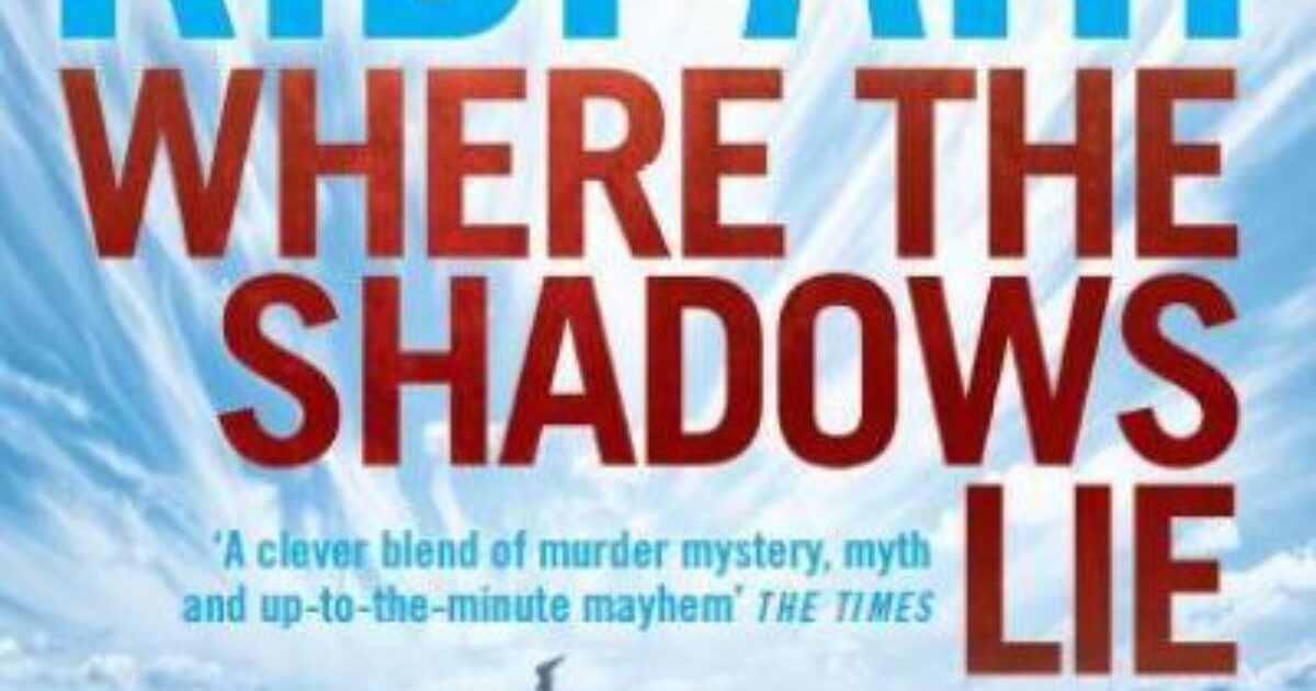 Where the Shadows Lie • A.M.Heath Literary Agency