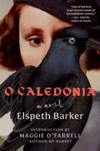 O CALEDONIA Elspeth Barker