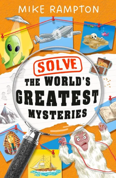 Solve the World's Greatest Mysteries