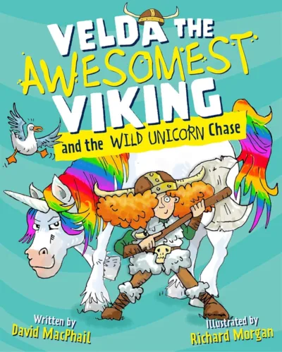 Velda the Awesomest Viking and the Wild Unicorn Chase