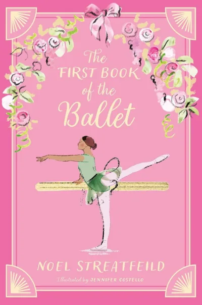 The First Book of the Ballet