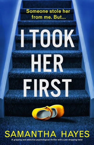 I Took Her First