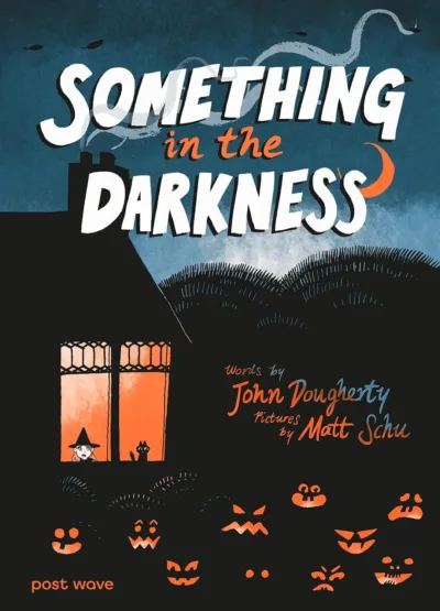 Something in the Darkness