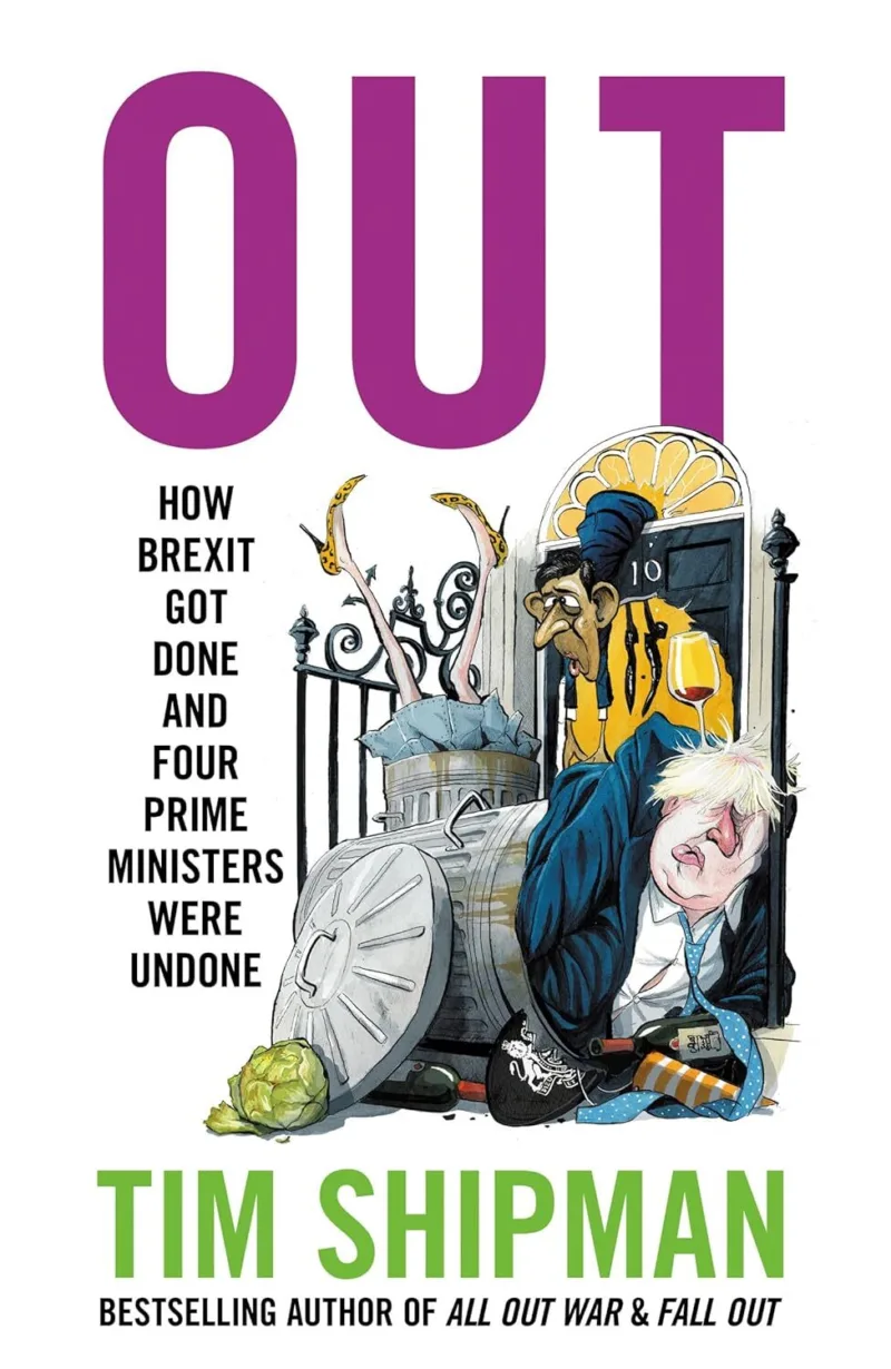 OUT: How Brexit Got Done & Four Prime Ministers Were Undone