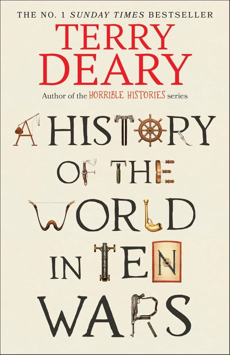 A History of the World in Ten Wars