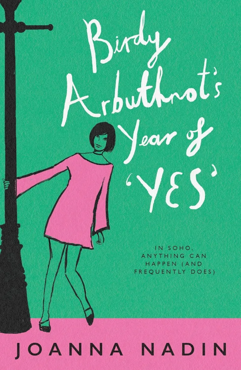 Birdy Arbuthnot's Year of Yes