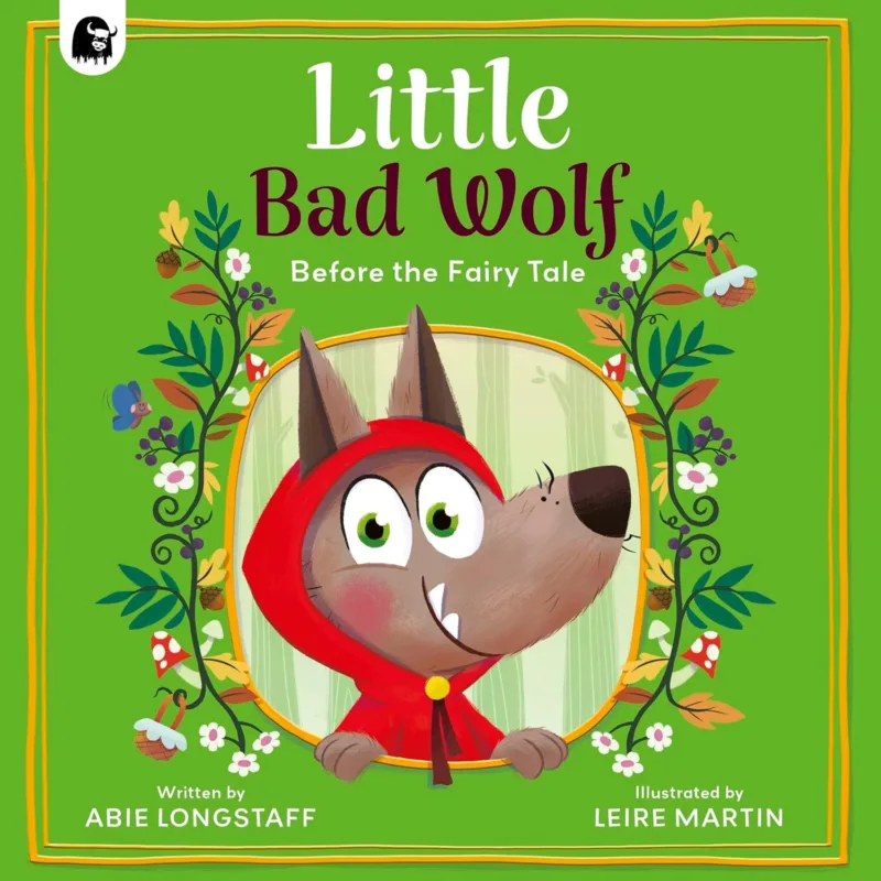 Little Bad Wolf (Before the Fairytale)