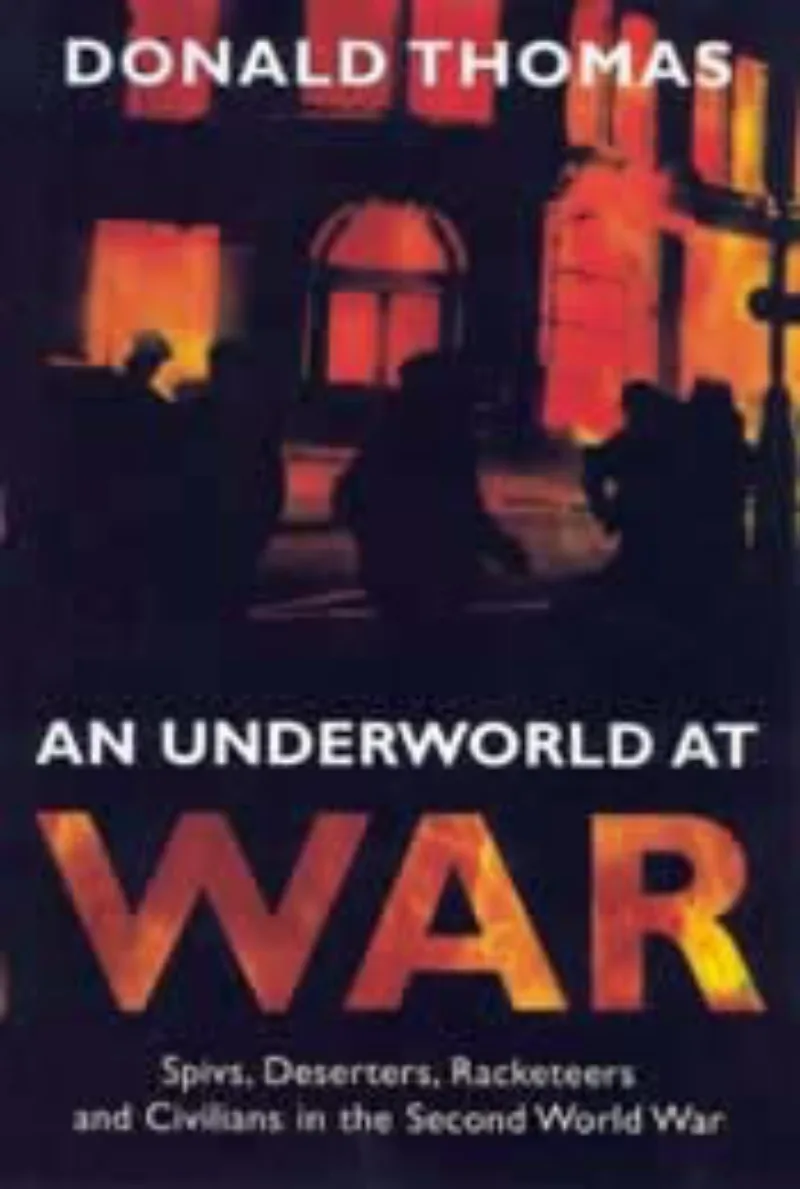 An Underworld at War
