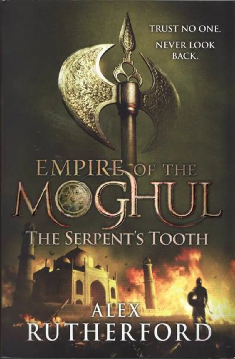 Empire of the Moghul: The Serpent’s Tooth