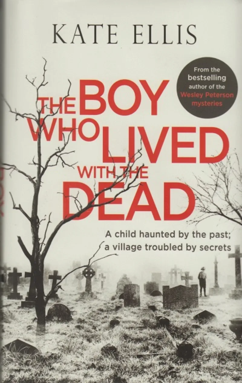 The Boy who Lived with the Dead