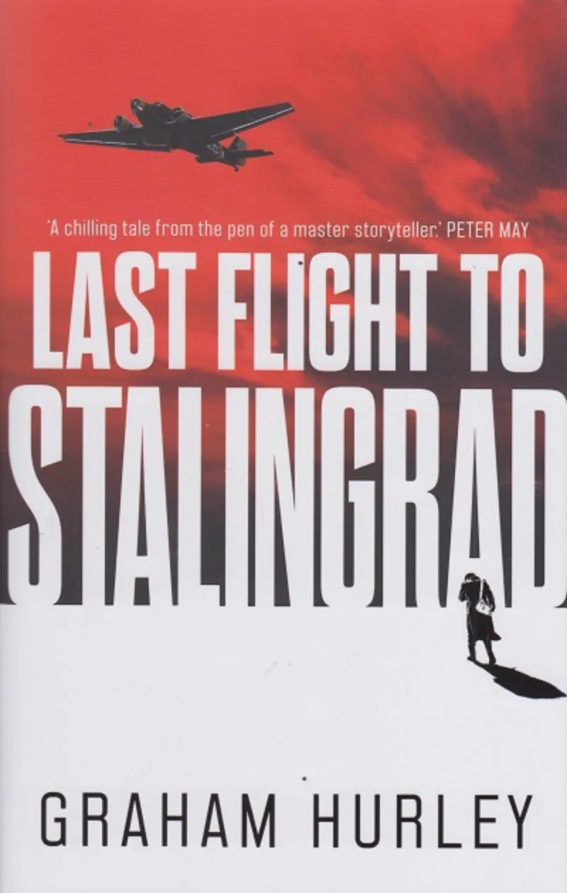 Last Flight to Stalingrad