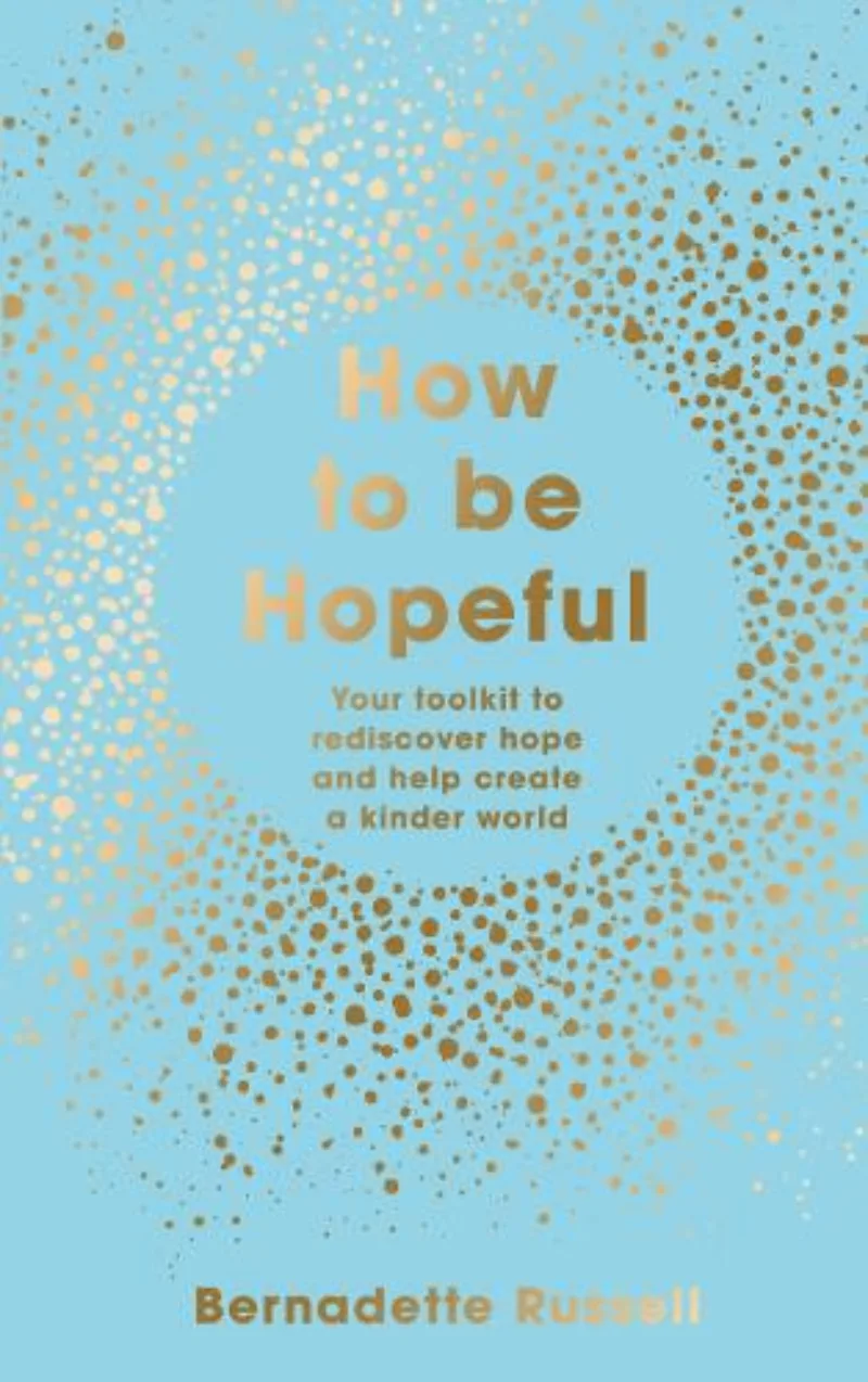 How to be hopeful