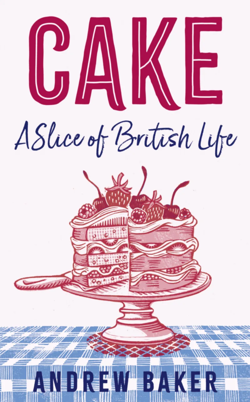 Cake: A Slice of British Life