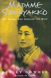Jacket for 'Madame Sadayakko: The Geisha who Seduced the West'