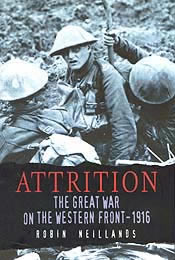 Jacket for 'Attrition: The Great War on the Western front, 1916'