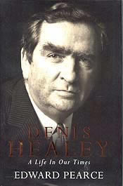 Jacket for 'Denis Healey: A Life in Our Times'