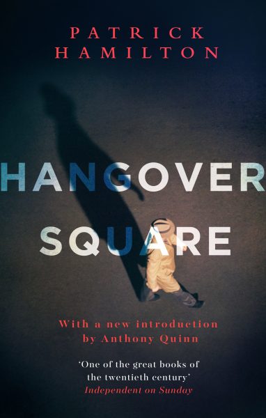 Jacket for 'Hangover Square'