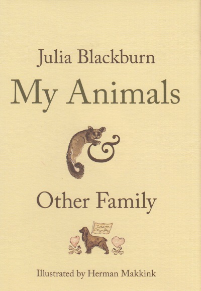 Jacket for 'My Animals and Other Family'