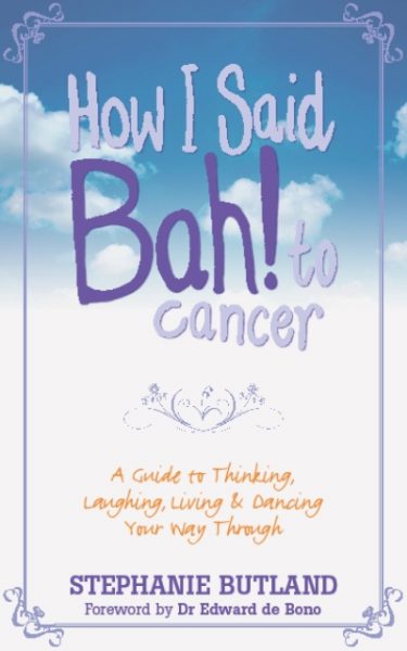 Jacket for 'How I Said Bah! To Cancer'