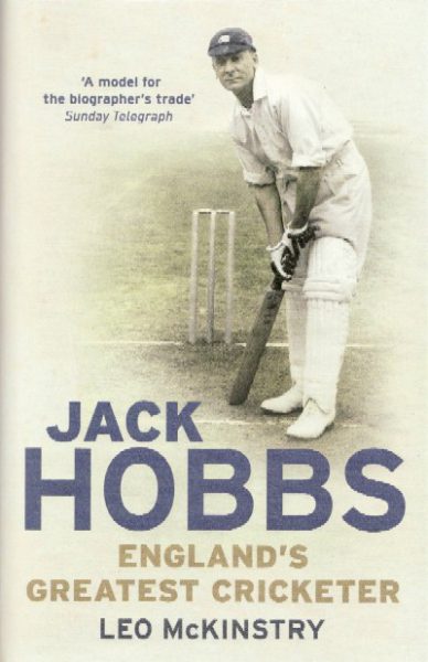 Jacket for 'Jack Hobbs. England’s Greatest Cricketer'