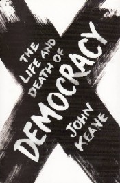 Jacket for 'The Life and Death of Democracy'