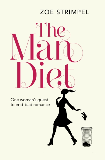 Jacket for 'Man Diet,The: One Woman’s Quest to End Bad Romance'