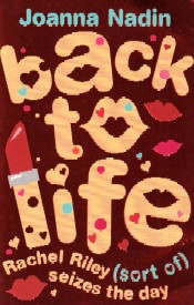 Jacket for 'Back To Life. Rachel Riley (Sort Of) Seizes the Day'