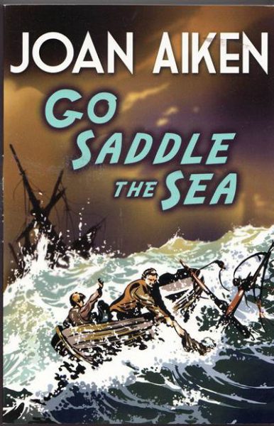 Jacket for 'Go Saddle the Sea'