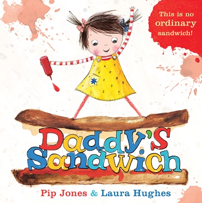 Jacket for 'Daddy’s Sandwich'