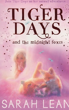 Jacket for 'Tiger Days and the Midnight Foxes'