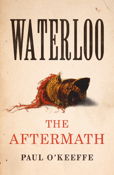 Jacket for 'Waterloo: The Aftermath'