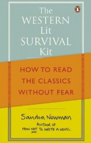 Jacket for 'The Western Lit Survival Kit : How to Read the Classics Without Fear'