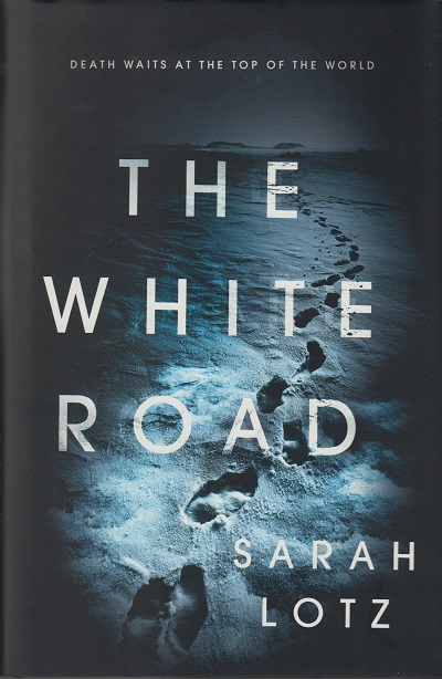 Jacket for 'The White Road'