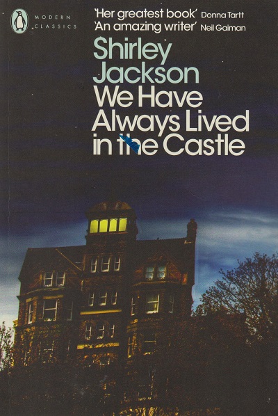 Jacket for 'We Have Always Lived in the Castle'