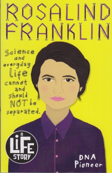 Jacket for 'Rosalind Franklin.  A Life Story'