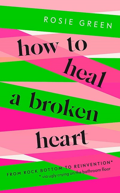 Jacket for 'How to Heal a Broken Heart'