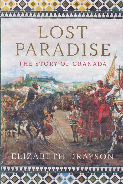 Jacket for 'Lost Paradise. The Story of Granada'