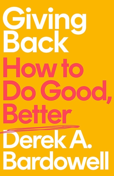Jacket for 'Giving Back: How to Do Good, Better'