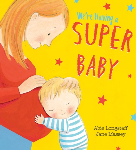 Jacket for 'We’re Having a Super Baby'