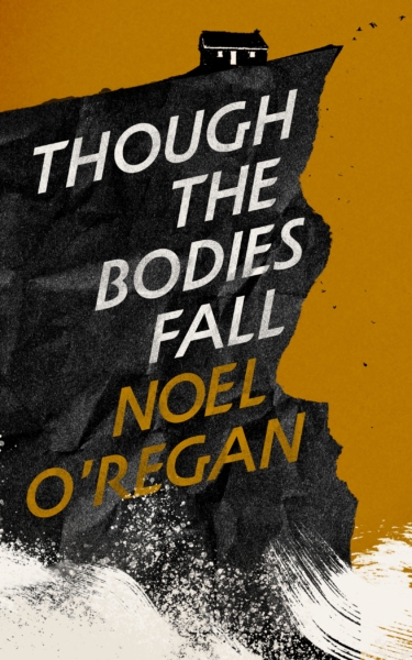 Jacket for 'Though the Bodies Fall'